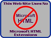 No Microsoft HTML Extensions Here!